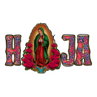 Hija Lady Of Guadalupe | Teevron