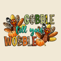Gobble Till You Wobble Premium Tee | Teevron