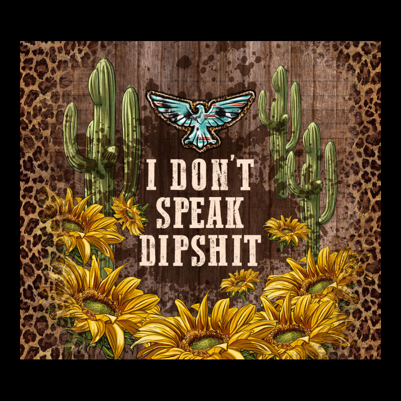 I Don't Speak Dipshit Heavy Core Tee by TumblerDesignByShophia | Teevron