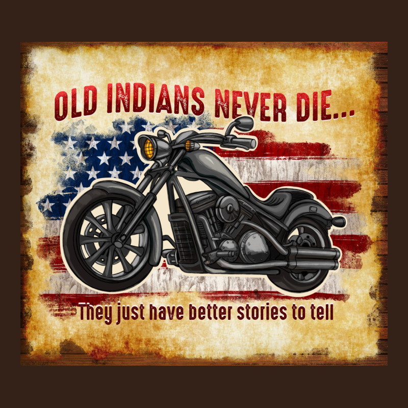 Old Indians Never Die Heavy Core Tee by TumblerDesignByShophia | Teevron