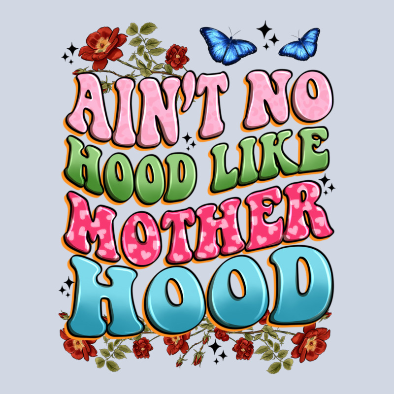 Ain't No Hood Like Mother Hood Premium Sweatshirt by JahusDesignShop | Teevron