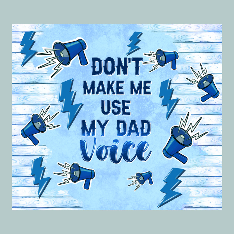 Don't Make Me Use My Dad Voice Heavy Core Tee by TumblerDesignByShophia | Teevron