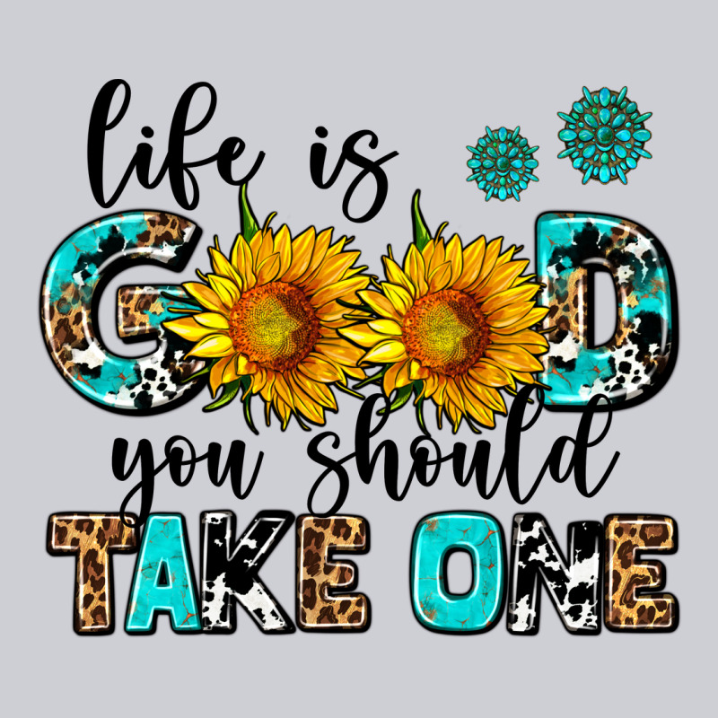 Life Is Good You Should Get One Heavyweight Sweatshirt by AdoDesignShop | Teevron