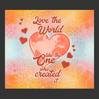 love the world like the one | Teevron