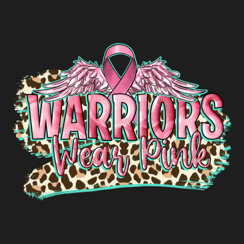Warriors Wear Pink Breast Cancer Classic Tee by CowGirlArtShop | Teevron