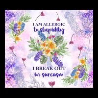 I Am Allergic To Stupidity Heavy Core Tee | Teevron