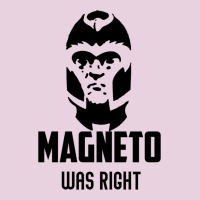 Magneto Was Right Ladies Tee | Teevron