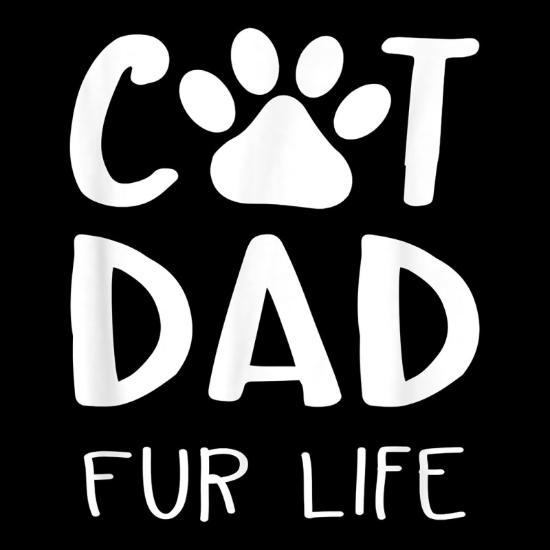 Funny Cat Dad Fathers Day Gift Shirt Fur Life Cat Tee Ladies Tee by InspiraDesign | Teevron