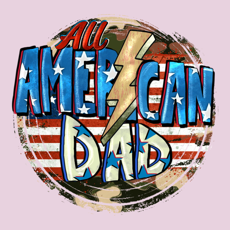 All American Dad 4th Of July Ladies Tee by CowGirlArtShop | Teevron