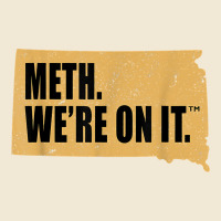 Mens Meth We're On It South Dakota Anti Drugs Campaign Vintage T Shirt Ladies Tee | Teevron