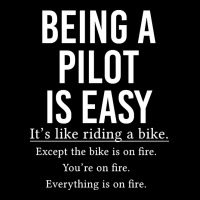 Funny Pilot Gift Being A Pilot Is Easy Ladies Tee | Teevron