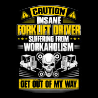 Forklift Operator Get Out Of My Way Forklift Driver T Shirt Ladies Tee | Teevron