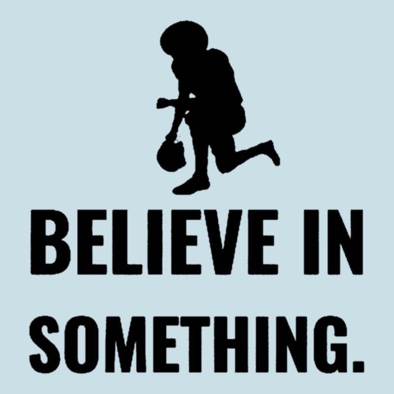 Colin Kaepernick Believe In Something Ladies Tee by SnappyArt | Teevron