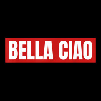 Bella Ciao Tshirt For Casa Song Lovers  Men Women Tshirt T Shirt Ladies Tee | Teevron