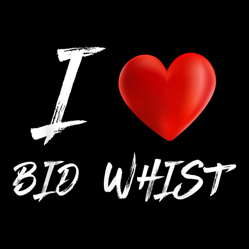 I Love Heart Bid Whist Card Game T Shirt Ladies Tee by ArtMosaic | Teevron
