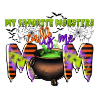 my favorite monsters calls me mom | Teevron