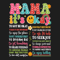Mama Its Okay Heavyweight Hoodie | Teevron