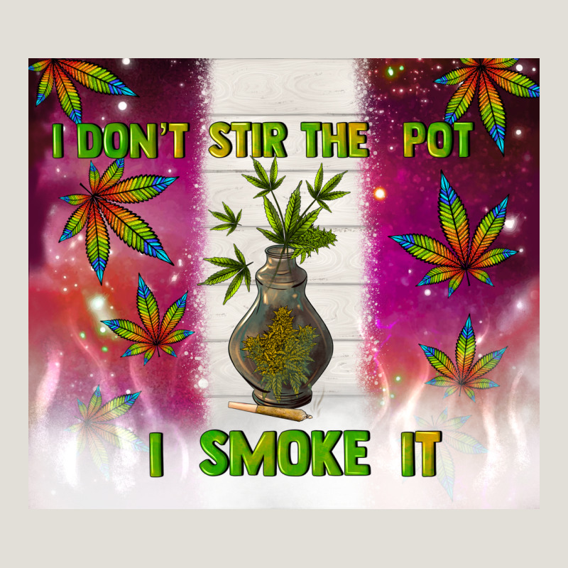 I Don't Stir The Pot I Smoke It Heavy Core Tee by TumblerDesignByShophia | Teevron
