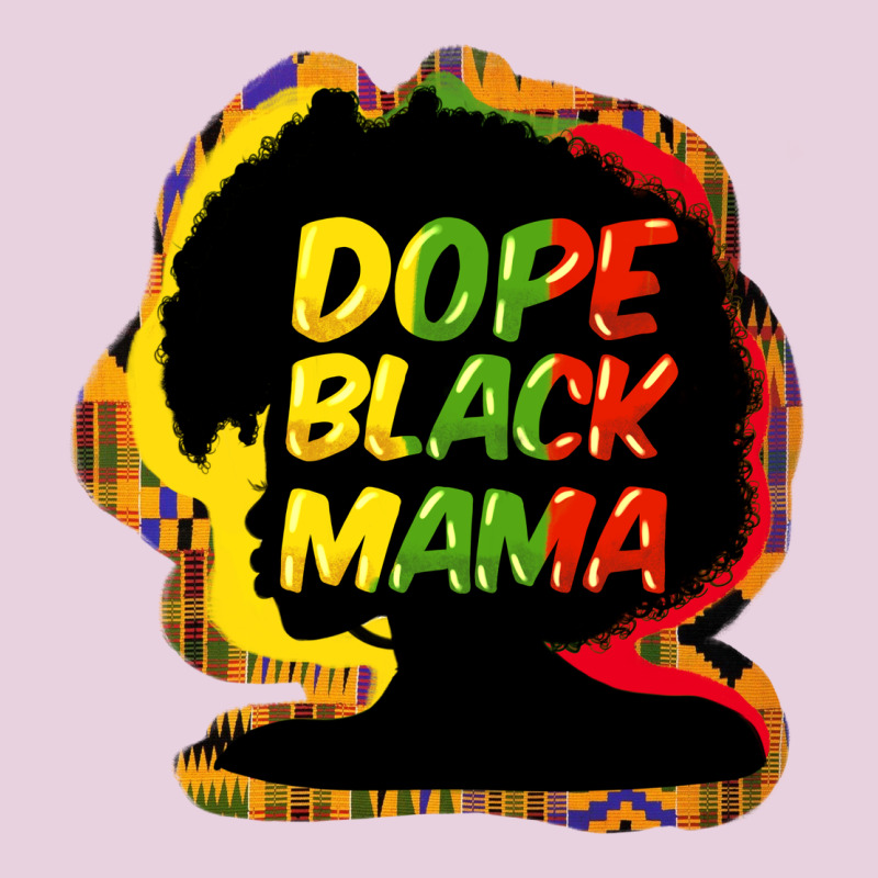 Dope Black Mama Ladies Tee by HowdyJamesFarm | Teevron