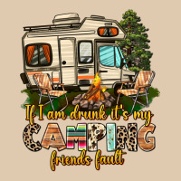 If I Am Drunk Its My Camping Friends Fault Heavyweight Sweatshirt | Teevron