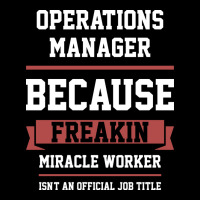 Operations Manager - Cool Gift Job Ladies Tee | Teevron