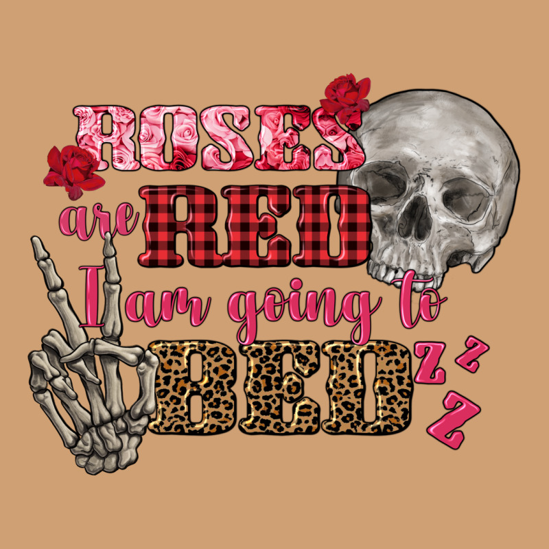 Valentine's Day Roses Are Red I Am Going To Bed Vintage Tee by FaDigitalArtStudio | Teevron
