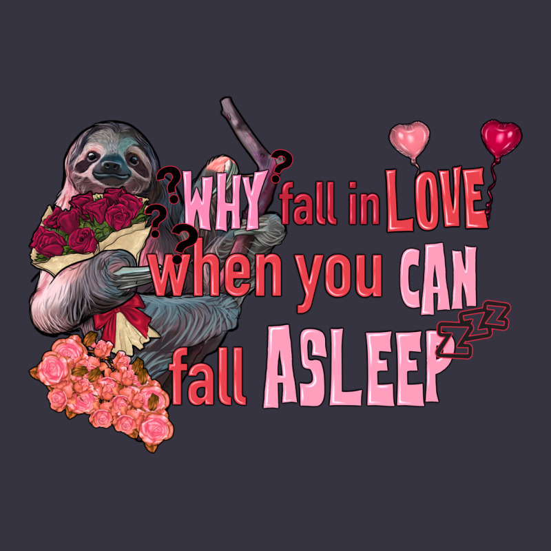 Sloth Why Fall In Love When You Can Fall Asleep Vintage Hoodie by FaDigitalArtStudio | Teevron