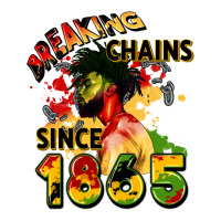 Breaking Chains Since 1865 Premium Tee | Teevron
