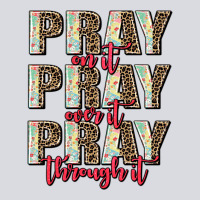 Pray On It Pray Over It Pray Through It Zipper Hoodie | Teevron