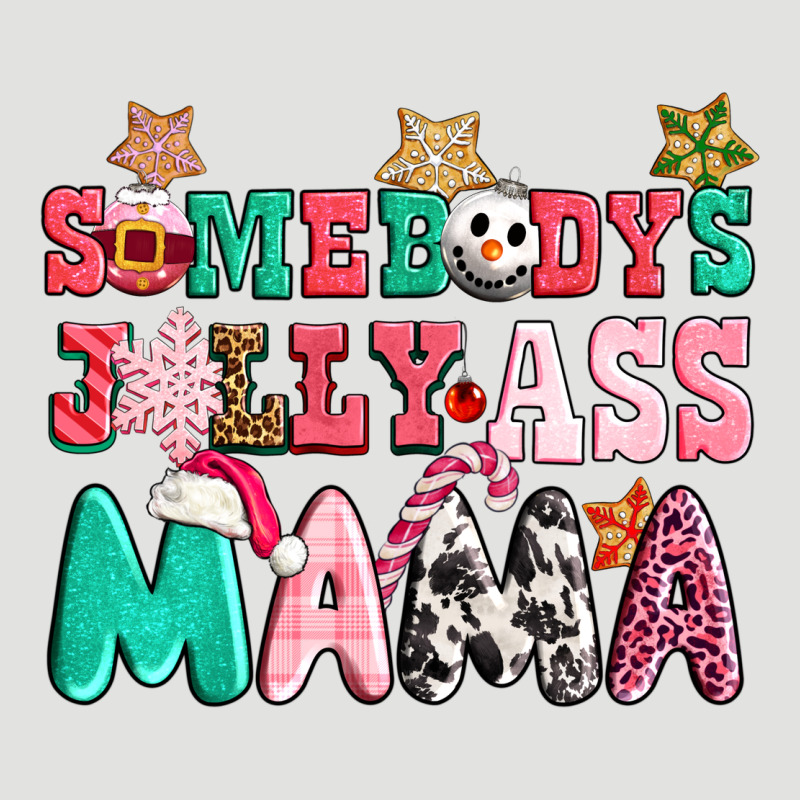 Somebody Jolly Ass Mama Pink Christmas Classic Tee by CowGirlArtShop | Teevron