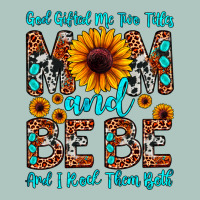 God Gifted Me Two Titles Mom And Bebe  And I Rock Premium Sweatshirt | Teevron