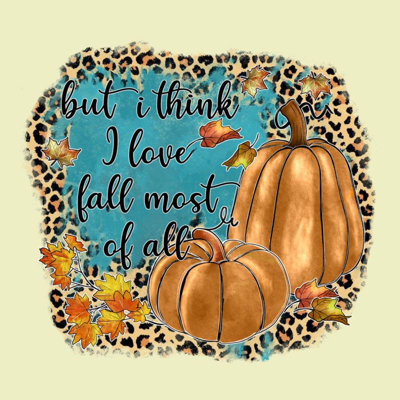 But I Think I Love Fall Most Of All Urban Hoodie by JahusDesignShop | Teevron