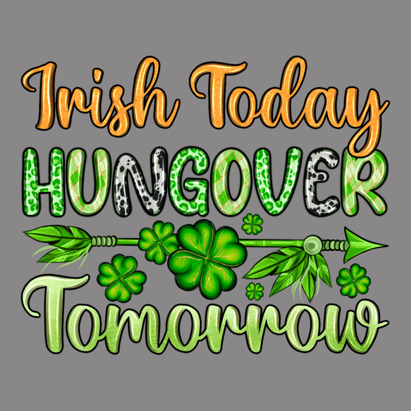 St. Patrick's Irish Today Hungover Tomorrow Vintage Tee by OliviaCreatesArt | Teevron