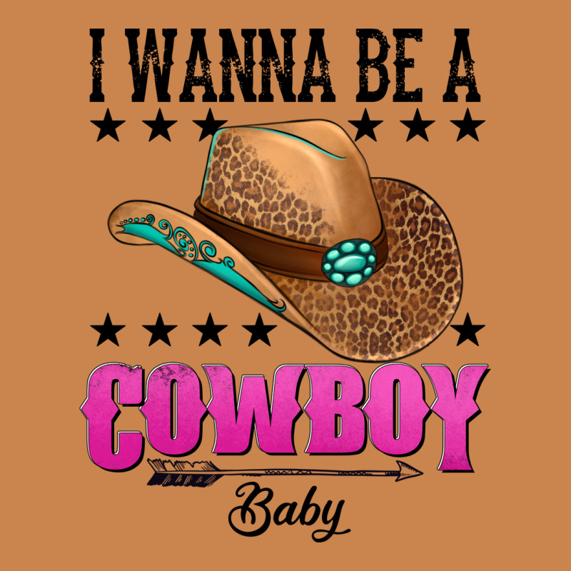 I Wanna Be A Cowboy Baby Heavyweight Hoodie by AdoDesignShop | Teevron