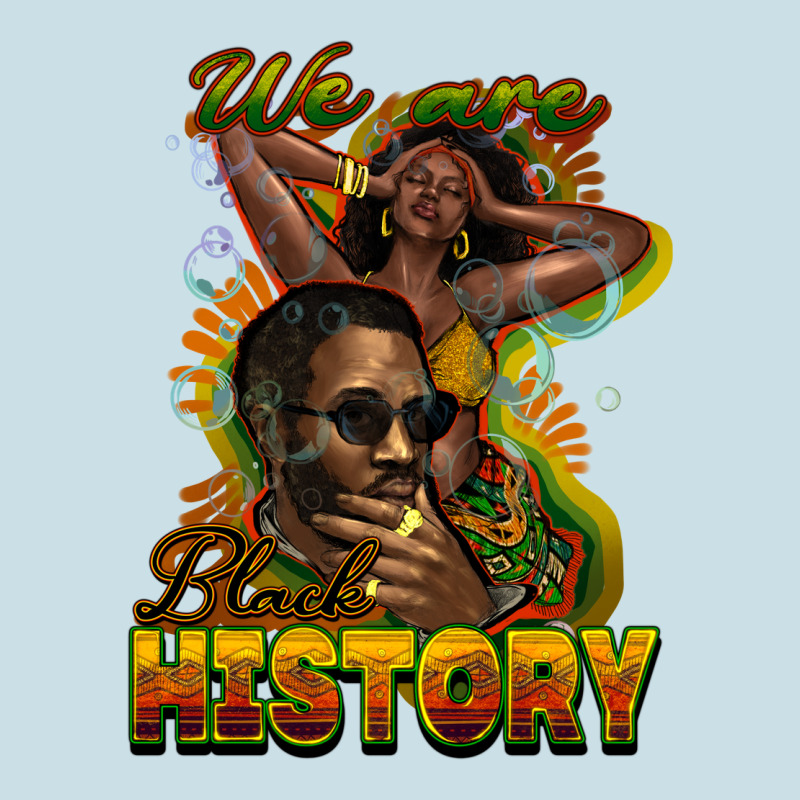We Are Black History Ladies Tee by HowdyJamesFarm | Teevron