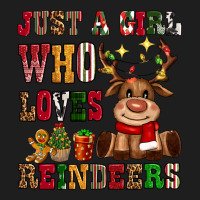 Just A Girl Who Loves Reindeers Classic Tee | Teevron