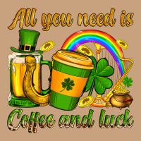 St. Patrick's All You Need Is Coffee And Luck Vintage Tee | Teevron