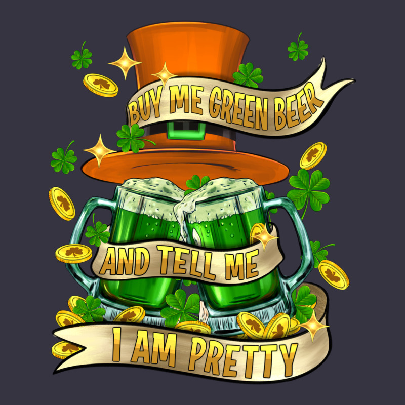 Buy Me Green Beer And Tell Me ı Am Pretty Vintage Hoodie by FaDigitalArtStudio | Teevron