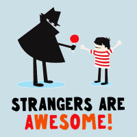 Strangers Are Awesome Ladies Tee | Teevron