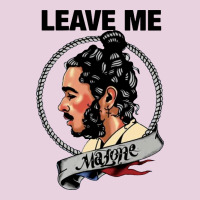 Leave Me Malone Merch Ladies Tee | Teevron