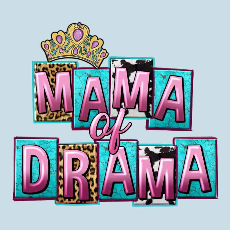 Mama Of Drama Mother's Day Ladies Tee by CowGirlArtShop | Teevron