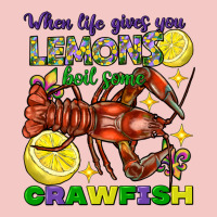 When Life Gives You Lemons Boil Some Crawfish Mard Urban Heavy Tee | Teevron