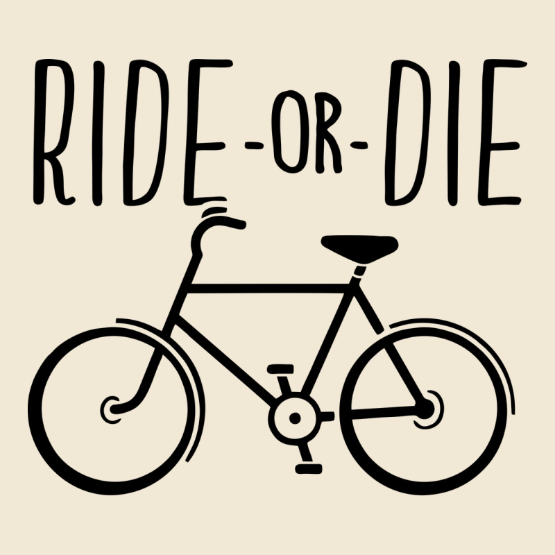 Ride Or Die Bicycle Ladies Tee by artisFamous | Teevron