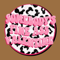 Somebody's Fine Ass Valentine Vintage Tee | Teevron