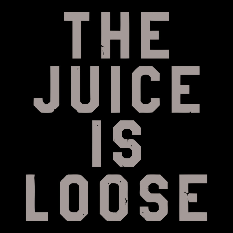 The Juice Is Loose Funny Ladies Tee by artisFamous | Teevron