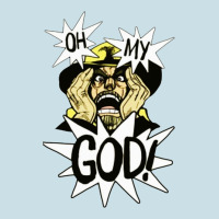 Oh My God Ladies Tee | Teevron