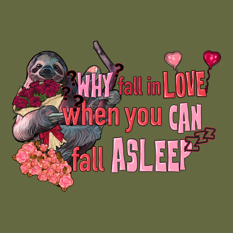 Sloth Why Fall In Love When You Can Fall Asleep Long Sleeve Tee by FaDigitalArtStudio | Teevron
