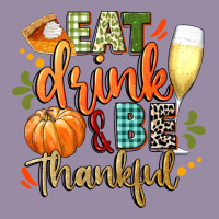 Eat Drink And Be Thankful Classic Tee | Teevron