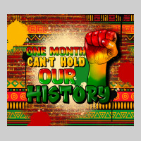 One Month Cant Hold Our History Premium Tee | Teevron
