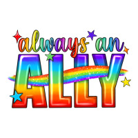 Always An Ally Pride LGBTQ | Teevron